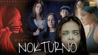 Nokturno (2024) Full Movie Facts | Nadine Lustre, Bea Binene, Wilbert Ross  | A Horror Movie Review