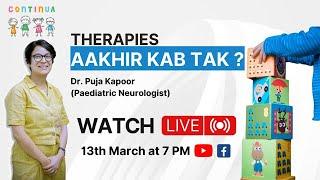 Therapies: Aakhir kab tak? I Dr. Puja Kapoor