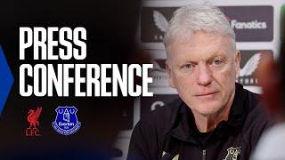 LIVERPOOL V EVERTON | David Moyes' Premier League press conference