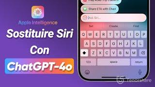 Come Sostituire iOS 18 Siri Con ChatGPT-4o Su Qualsiasi iPhone