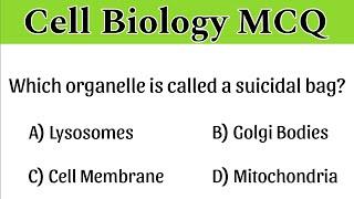 Cell biology MCQ | Cell mcq | cell biology questions | Cell Biology