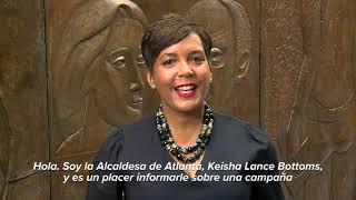 Mayor Keisha Lance Bottoms' Message for the Inform Women, Transform Lives Campaign