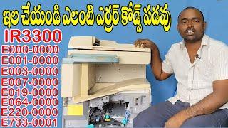 IR3300 Xerox Machine Full Serivice In telugu By Sri Hari Multi Tech