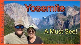 Yosemite National Park A Must See