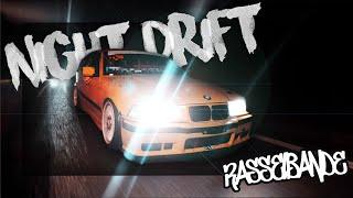 E36 Night Drift Session | Rasselbande