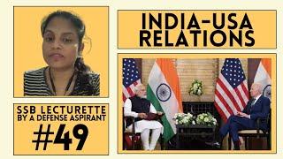 India-US Relations, Explained | SSB LECTURETTE 49 | How to give a lecturette in SSB | #SSBinterview