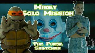 TMNT Mutant Mayhem | Mikey Solo Mission - The Purse Snatcher (4K Short Fan Film)