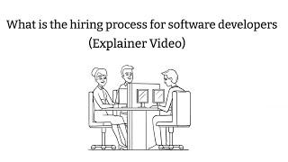 What is the hiring process for software developers