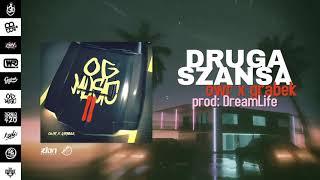 01. OG II - Druga Szansa prod. DreamLife