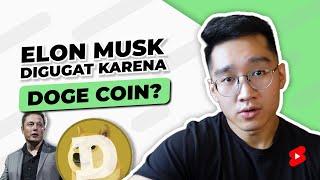 Elon Musk Digugat Karena DogeCoin?