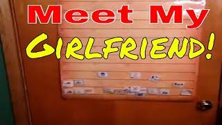 Meet My New Girlfriend!