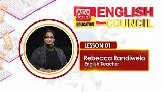 ADA DERANA EDUCATION ENGLISH COUNCIL | LESSON 01