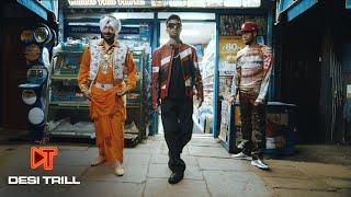 DJ LYAN feat. Chip & Malkit Singh - DESI TRILL (Official Video)