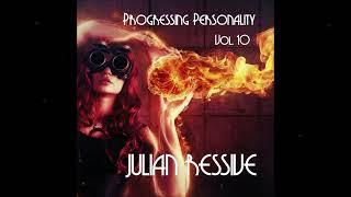 Julian Ressive - Progressing Personality Vol 10 (DJ set)