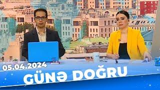 Günə doğru | Tam bölüm | 05.04.2024