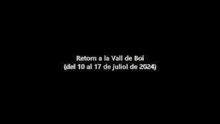 Retorn a la Vall de Boí (2024)