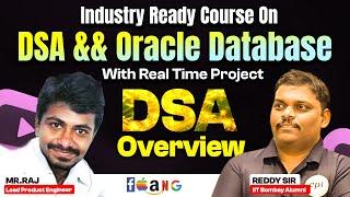 DSA Overview ! |  Industry-Ready Course on DSA & Oracle Database With Real-Time Project!