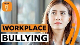 How to tell if you're being bullied at work | BBC Ideas