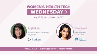 Women's Health Tech Wednesdays | Dr Arij Faksh