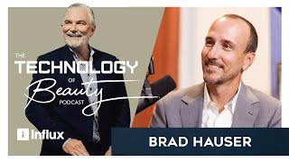 Meet Brad Hauser. The Titans of Aesthetics Series