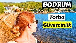 TORBA ve GÜVERCİNLİK - Bodrum'un Yeşil ve Sakin Yüzü! - Deniz, Sahil, Günbatımı, Yemekler, Fiyatlar