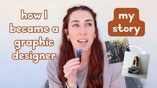 How I Became a Graphic Designer (From College to Full-Time Designer)