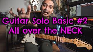 Guitar Solo Basic #2 | ALL OVER THE NECK