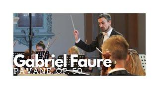 Gabriel Faure: Pavane, Op. 50