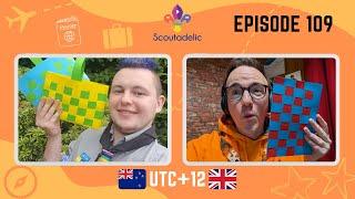 Mastering a Skill in UTC+12 : Episode 109 | Scoutadelic