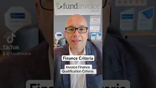 These are the invoice finance qualification criteria #Finance #FundInvoice ￼