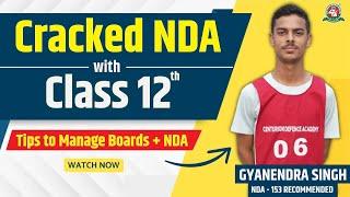 NDA Topper Written + SSB Strategy To Crack NDA in Class 12th | NDA 153 AFSB Tips | Success Baithaki