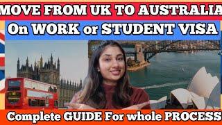UK to Australia VISA || move Uk to Australia on student or Work Visa