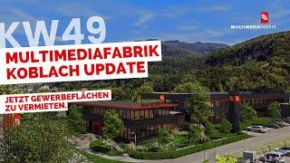 Das MULTIMEDIAFABRIK Koblach Update KW49