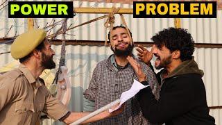 Power Problem Kashmiri Funny Drama