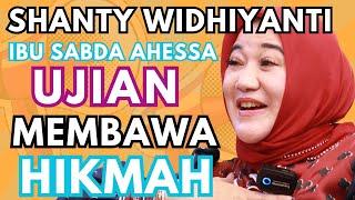 SHANTY "UJIAN SABDA ANAKKU, MEMBUATNYA LEBIH BAIK" !!! #ujianhidup