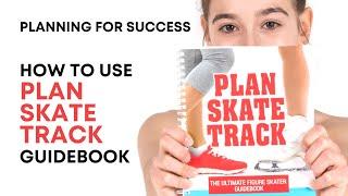 Figure Skating: Planning for Success