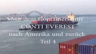 CONTI EVEREST Teil 4  New York - Baltimore - Norfolk