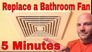 Replace a Bathroom Vent Fan, Easy 5 min Fix