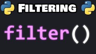 Learn Python FILTER() in 3 minutes! 