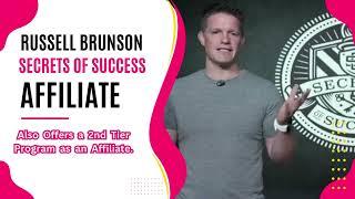 Join Russell Brunson Secrets of Success Affiliate Program