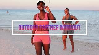 OUTDOOR PARTNER WORKOUT ROUTINE!!!