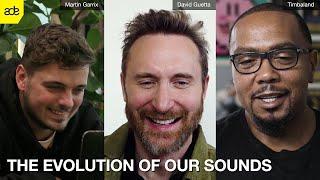 David Guetta, Martin Garrix & Timbaland | The Evolution Of Our Sounds