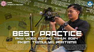 BEST PRACTICE PKW PKBM Trimulya Pratama tahun 2024