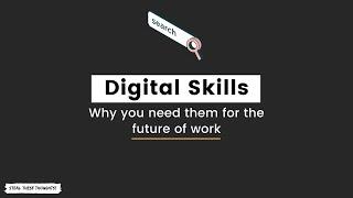 Why You Need Digital Skills For Lifelong Employability | And How To Build Them