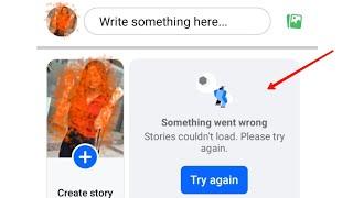 Facebook story not showing problem/something went wrong Facebook/something went wrong problem