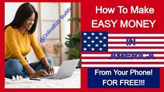 How To Make EASY MONEY ONLINE Using Your Phone