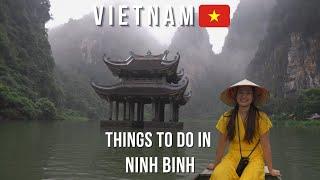 Things to do & Eat in Ninh Binh - Vietnam  | Travel Video | Tam Coc, Trang An, Hang Mua & more