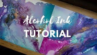 Tutorial: Using Alcohol inks