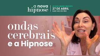 TERAPIA: Neurociência, Ondas Cerebrais e Hipnose #hipnose #hipnoterapia #terapeuta #psicologo