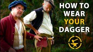 How to Wear YOUR Dagger